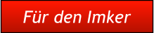 Für den Imker Für den Imker